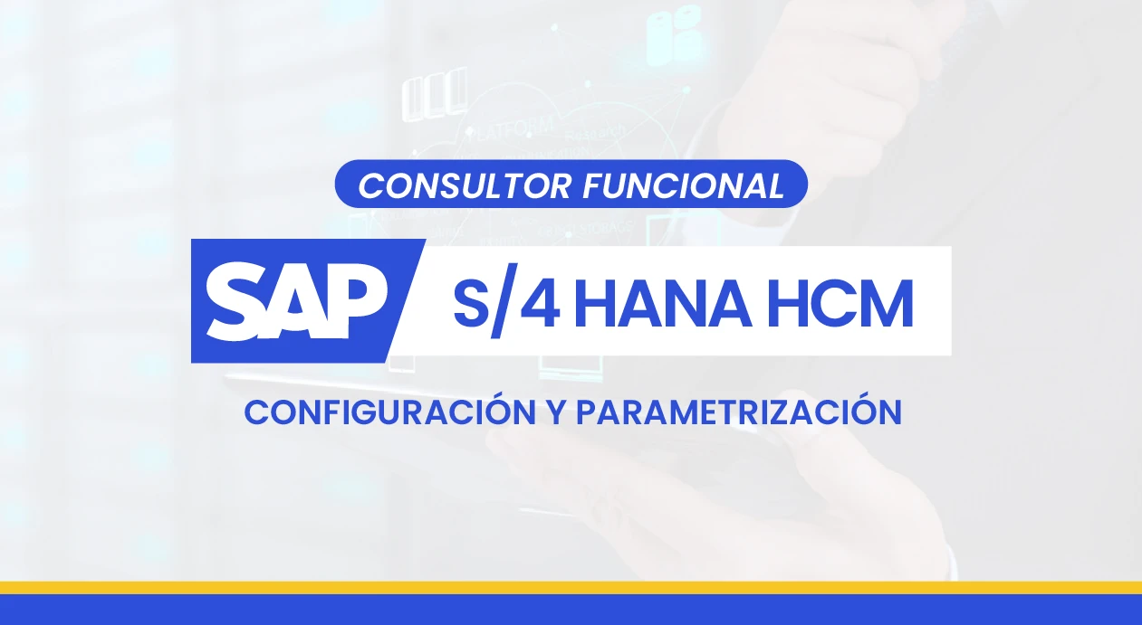 Consultor SAP S/4HANA HCM – Configuración de Procesos de RRHH y Nómina