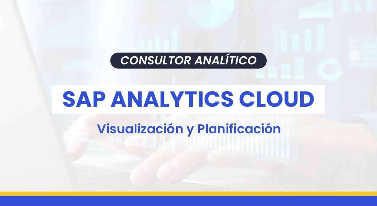 SAP Analytics Cloud (SAC) – Visualización y Planificación